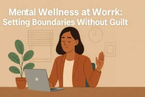 Mental Wellness at Work